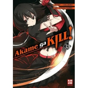 Akame ga KILL! 13 | Takahiro, Tetsuya Tashiro, Antje Bockel (ISBN: 9782889216734)