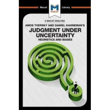 Image 1 of Analysis of Amos Tversky and Daniel Kahneman's Judgment under Uncertainty | Camille Morvan