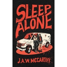 Sleep Alone McCarthy J. a. W.Paperback