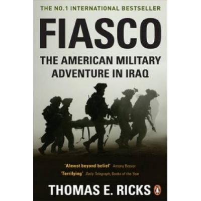 Thomas E. Ricks - Fiasco