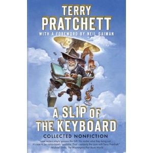 Anchor Books A Slip of the Keyboard | Terry Pratchett, Neil Gaiman