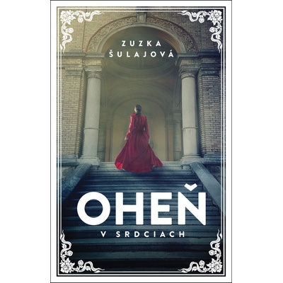 Oheň v srdciach - Šulajová Zuzana