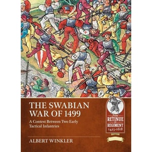 The Swabian War of 1499 (ISBN: 9781804515549)
