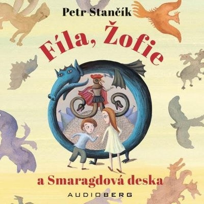 Fíla, Žofie a Smaragdová deska - Petr Stančík