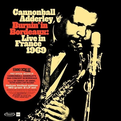 Cannonball Adderley - Burnin' In Bordeaux: Live in France 1969 (Record Store Day) 2 LP