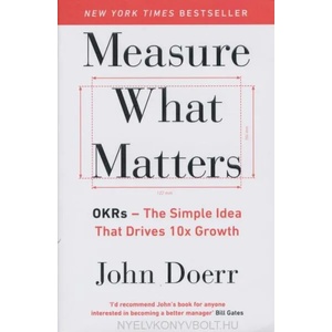 Measure What Matters (ISBN: 9780241348482)