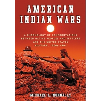 American Indian Wars | Michael L. Nunnally