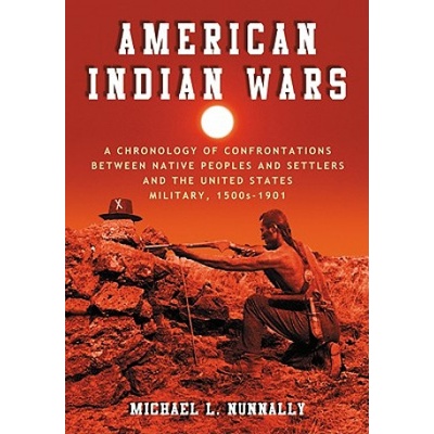 American Indian Wars | Michael L. Nunnally