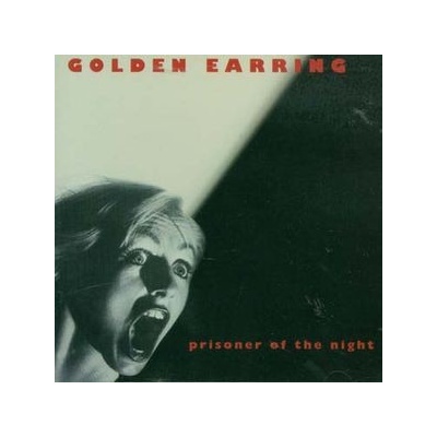 GOLDEN EARRING: PRISONER OF THE NIGHT CD