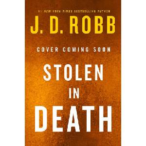 Stolen in Death (ISBN: 9781250414526)