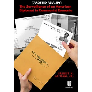 Targeted as a Spy | Dennis Deletant, Vadim Guzun (ISBN: 9781592110636)