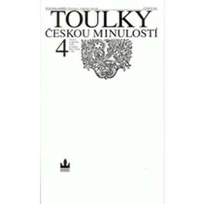 Toulky českou minulostí 4 - Od bitvy na Bilé hoře 1620 do nástupu Marie Terezie 1740 - Hora Petr