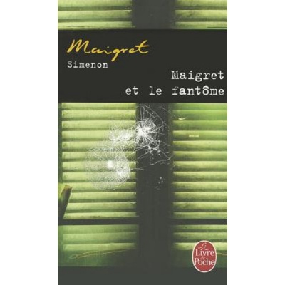 Maigret et Le Fantome - G. Simenon