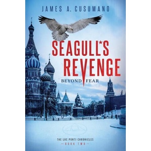 Seagull's Revenge | James A. Cusumano (ISBN: 9781954968769)
