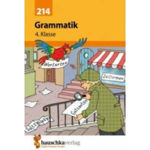 Deutsch 4. Klasse Übungsheft - Grammatik (2011)