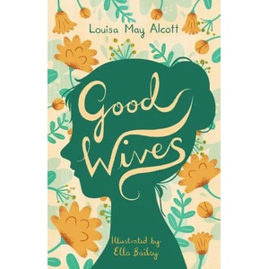 Good Wives (ISBN: 9781847498748)