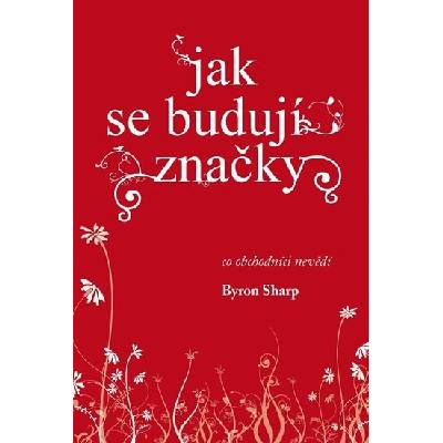 Jak se budují značky
