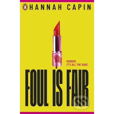 Foul is Fair - Hannah Capin