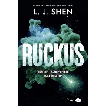 Chic Ruckus | L. J. Shen