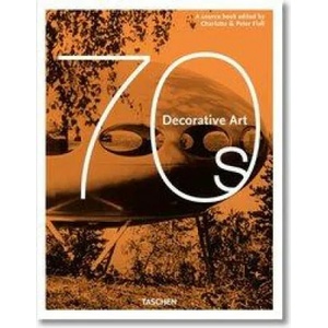 Decorative Art 70s | Peter Fiell (ISBN: 9783836584487)