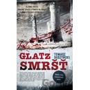 Glatz 3 - Smršť