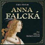 Supraphon Anna Falcká (Hana Parkánová-Whitton - Steinmasslová Milena) - CD (MP3) (055361)