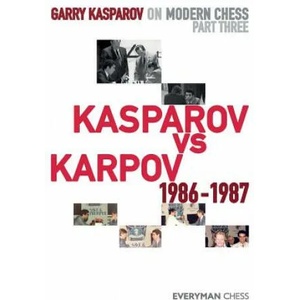 Garry Kasparov on Modern Chess | Kasparov Garry Kasparov (ISBN: 9781781945223)