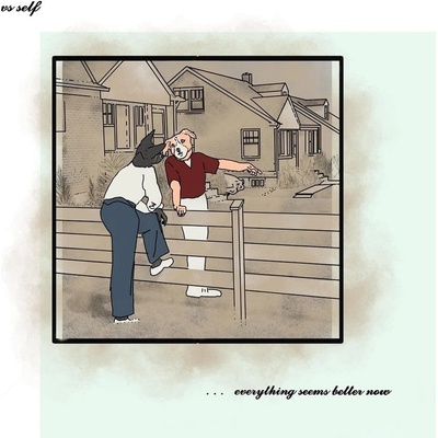 Vs Self - Everything Seems Better Now (Lavender Coloured) (LP) (0840526503513)