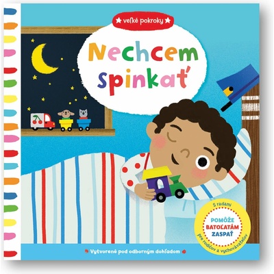 Nechcem spinkať-Veľké kroky