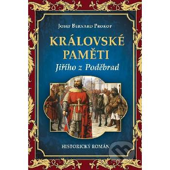 Královské paměti Jiřího z Poděbrad