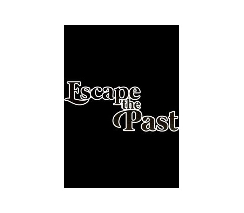 Escape The Past