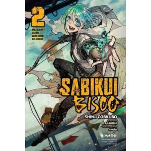 Sabikui Bisco, Vol. 2 (light novel) | Jake Humphrey, K Akagishi, Mocha Mocha, Shinji Cobkubo (ISBN: 9781975336837)
