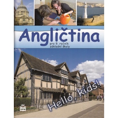 Angličtina 9.r. ZŠ - Hello,kids ! Učebnice
