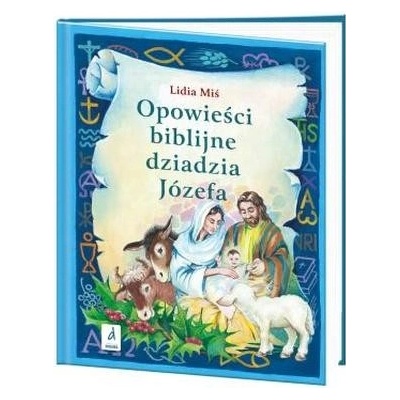 Opowieści biblijne dziadzia Józefa