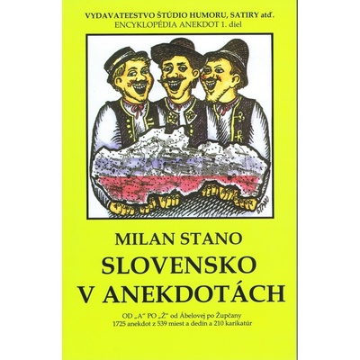 Slovensko v anekdotách - Milan Stano