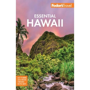 Fodor's Essential Hawaii | Fodor's Travel Guides (ISBN: 9781640977372)