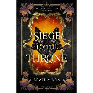 Siege to the Throne | Leah Mara (ISBN: 9781965527047)
