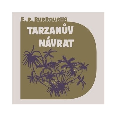 Tarzanův návrat - Burroughs Edgar Rice