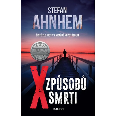 X způsobů smrti - Stefan Ahnhem