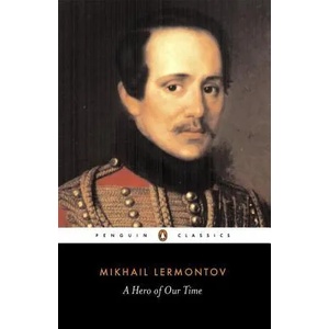 A Hero of Our Time | Mikhail Iurevich Lermontov, Paul Foote, Paul Foote, I. P. Foote (ISBN: 9780140447958)