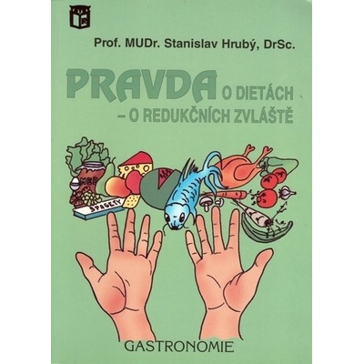 Pravda o dietách - o redukčních zvláště