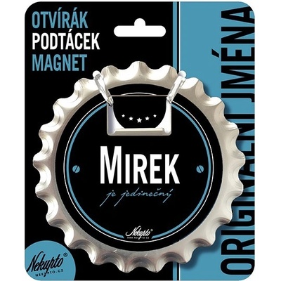 Nekupto Otvírák na pivo, podtácek se jménem - Mirek