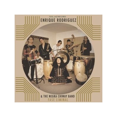 Fase Liminal Enrique Rodrquez & The Negra Chiway Band CD