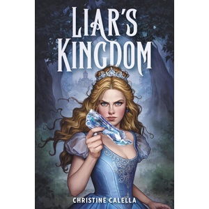 Liar's Kingdom | CALELLA CHRISTINE (ISBN: 9798890039675)