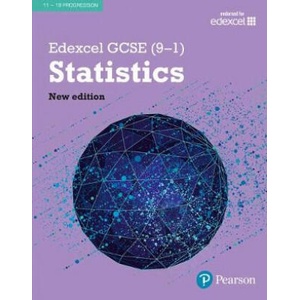 Edexcel GCSE (9-1) Statistics Student Book | Gillian Dyer, Jane Dyer, Kathryn Hipkiss, David Kent, Navtej Marwaha, Katherine Pate, Keith Pledger, Brian Roadnight, Gordon Skipworth, Brian Speed (ISBN: 9781292190310)