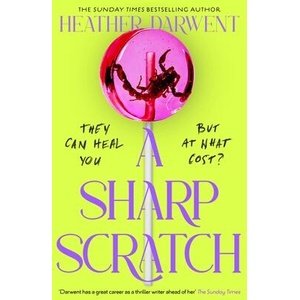 A Sharp Scratch | Heather Darwent (ISBN: 9780241740460)