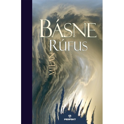 Básne - Milan Rúfus