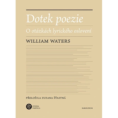 Dotek poezie - William Waters