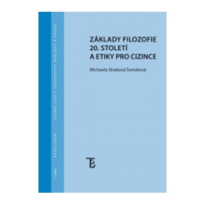 Základy filozofie 20. století a etiky pro cizince