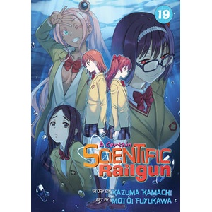A Certain Scientific Railgun Vol. 19 | Motoi Fuyukawa (ISBN: 9798891605237)